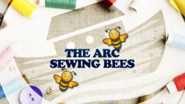 The ARC Sewing Bees